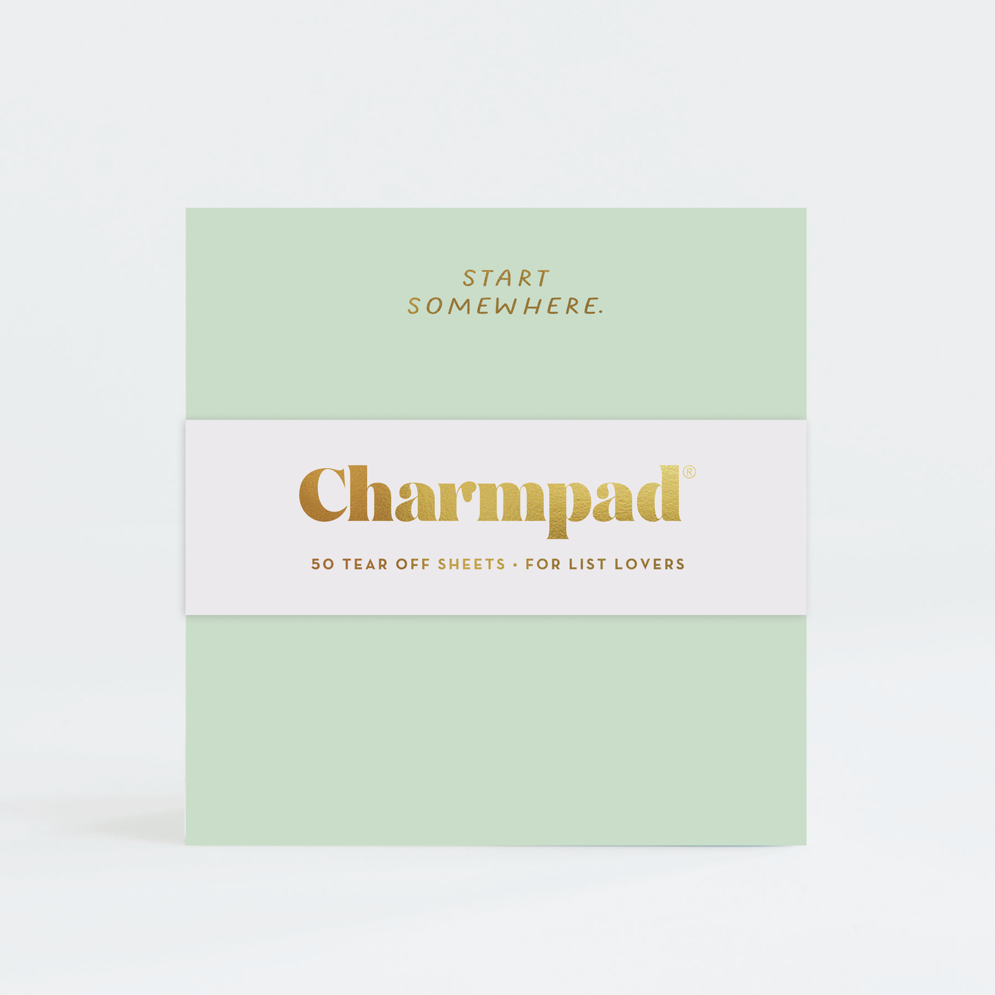 Start Somewhere Charmpad®